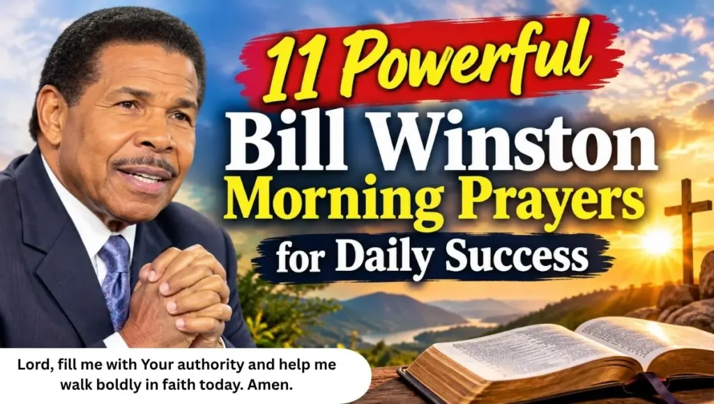 11 Powerful Bill Winston Morning Prayers for Daily Success