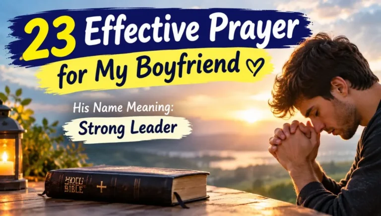 23 Effective Prayer for My Boyfriend