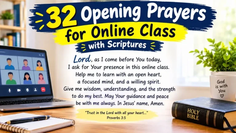32 Opening Prayers for Online Class with Scriptures